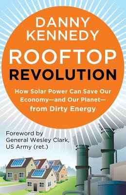 【预售】Rooftop Revolution: How Solar Power Can Save Our