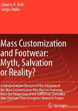 【预售】Mass Customization and Footwear: Myth, Salvation or