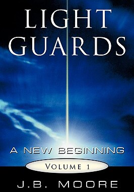 【预售】Light Guards: A New Beginning Vol. I