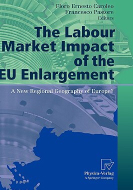 【预售】The Labour Market Impact of the EU Enlargement: A
