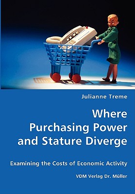 【预售】Where Purchasing Power and Stature Diverge