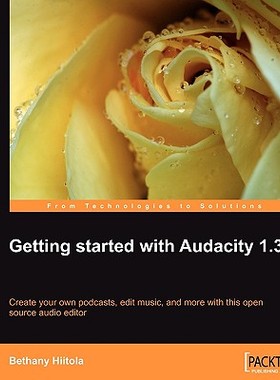 【预售】Getting Started with Audacity 1.3