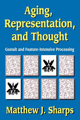 【预售】Aging, Representation, and Thought: Gestalt and