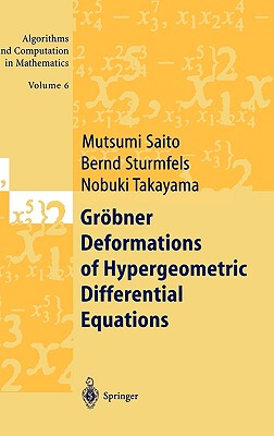 【预售】Gr Bner Deformations of Hypergeometric Differential