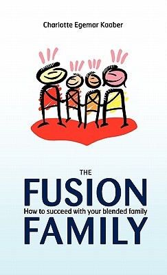【预售】The Fusion Family: How to Succeed with Your Blended