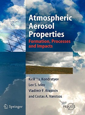 【预售】Atmospheric Aerosol Properties: Formation, Processes
