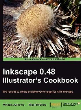 【预售】Inkscape 0.48 Illustrator's Cookbook