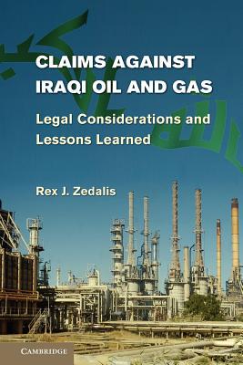 【预售】Claims Against Iraqi Oil and Gas: Legal