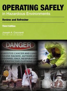 【预售】Operating Safely in Hazardous Environments