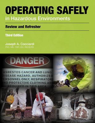 【预售】Operating Safely in Hazardous Environments
