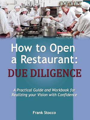 【预售】How to Open a Restaurant: Due Diligence