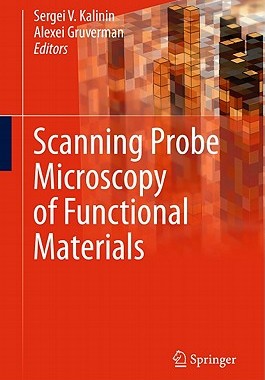 【预售】Scanning Probe Microscopy of Functional Materials: