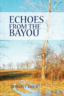 from 预售 Echoes Bayou the