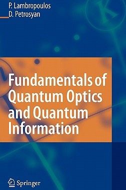 【预售】Fundamentals of Quantum Optics and Quantum