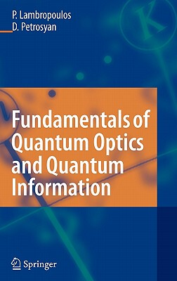 【预售】Fundamentals of Quantum Optics and Quantum