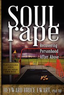 【预售】Soul Rape: Recovering Personhood After Abuse