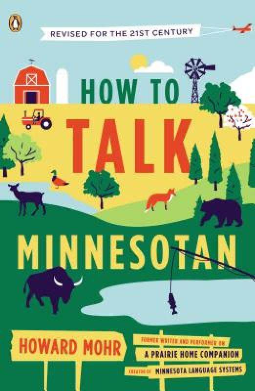 【预售】how to talk minnesotan: revised for the 21st