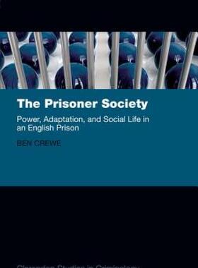 【预售】The Prisoner Society: Power, Adaptation and Social