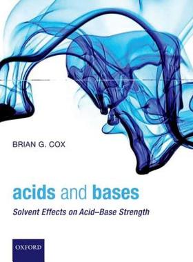 【预售】Acids and Bases: Solvent Effects on Acid-Base