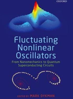 【预售】Fluctuating Nonlinear Oscillators: From