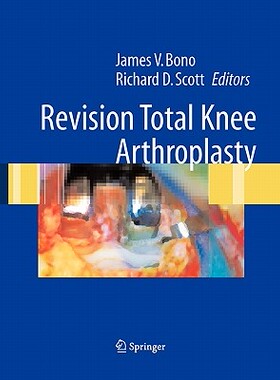 【预售】Revision Total Knee Arthroplasty