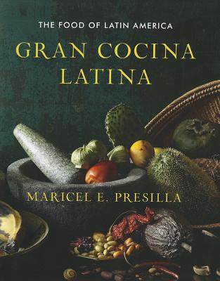 【预售】Gran Cocina Latina: The Food of Latin America