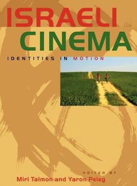 【预售】Israeli Cinema: Identities in Motion
