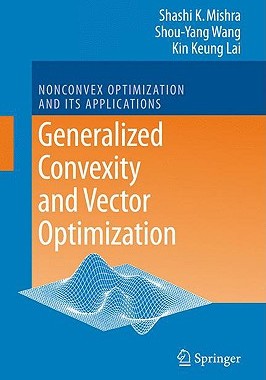 【预售】Generalized Convexity and Vector Optimization