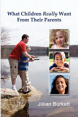 【预售】What Children Really Want from Their Parents