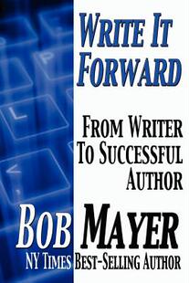 【预售】Write It Foward: From Writer to Successful Author