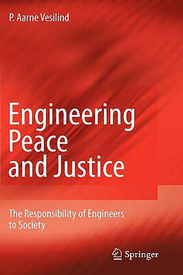 【预售】Engineering Peace and Justice: The Responsibility of