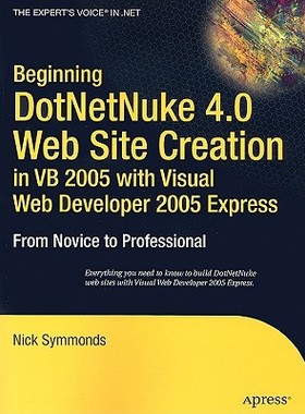 【预售】Beginning DotNetNuke 4.0 Website Creation in VB 2005