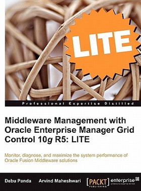 【预售】Middleware Management with Oracle Enterprise Manager