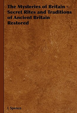 【预售】The Mysteries of Britain - Secret Rites and