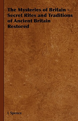 【预售】The Mysteries of Britain - Secret Rites and