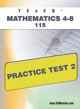 【预售】Texes Mathematics 4-8 115 Practice Test 2