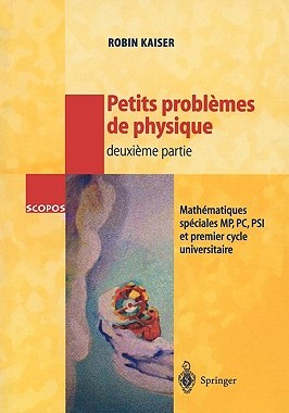 【预售】Petits Problemes de Physique - Deuxieme Partie: