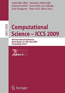 【预售】Computational Science Iccs 2009: 9th International