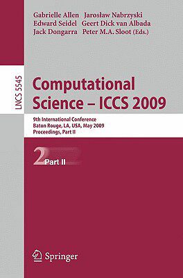 【预售】Computational Science Iccs 2009: 9th International