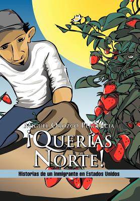 【预售】Quer as Norte!: Historias de Un Inmigrante En