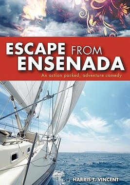 【预售】Escape from Ensenada: An Action Packed, Adventure