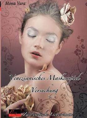 【预售】Versuchung. Venezianisches Maskenspiel