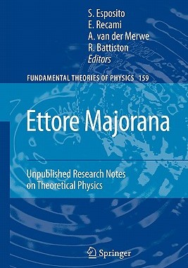 【预售】Ettore Majorana: Unpublished Research Notes on