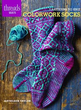【预售】Colorwork Socks: 7 Patterns to Knit