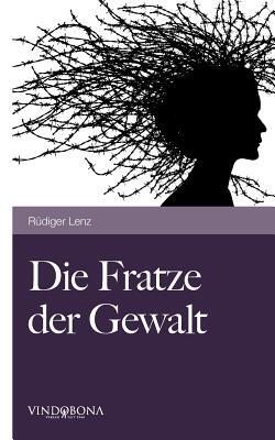 【预售】Die Fratze Der Gewalt