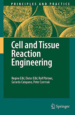 【预售】Cell and Tissue Reaction Engineering