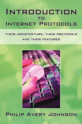 【预售】Introduction to Internet Protocols: Their