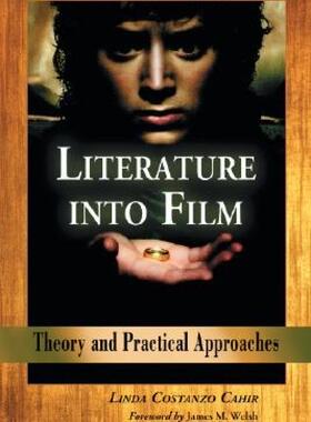 【预售】Literature Into Film: Theory and Practical