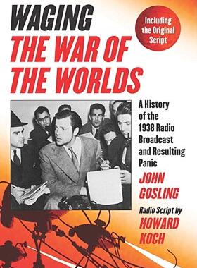 【预售】Waging the War of the Worlds: A History of the 1938