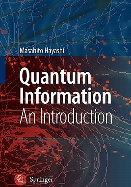 【预售】Quantum Information: An Introduction